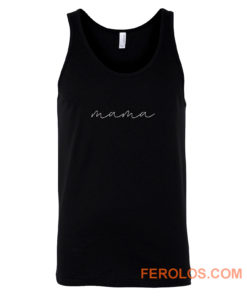 Mom Mama Quote Tank Top