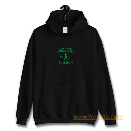 Rabies Awareness 2007 Fun Run Hoodie