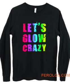 Retro Colorful Party Outfit Lets Glow Crazy Long Sleeve