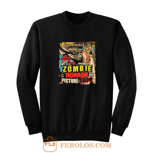 Rob Zombie Picture Show Sweatshirt
