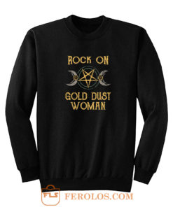 Rock On Gypsy Stevie Nicks Sweatshirt