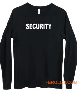 Security Long Sleeve