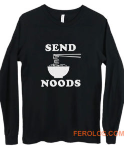 Send Noods Long Sleeve