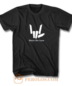 Share The Love T Shirt