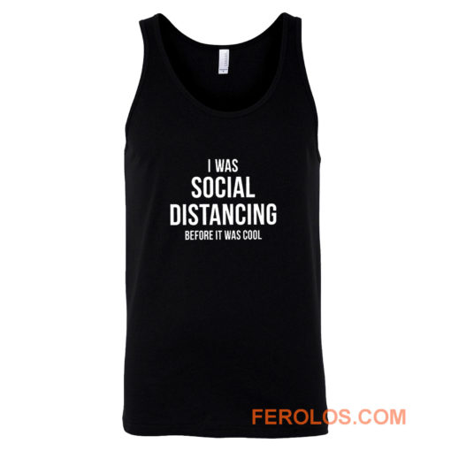 Social Distancing Funny Anti Social Introvert Tank Top