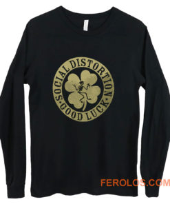 Social distortion good luck Long Sleeve