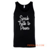 Speak Truth To Power Tank Top