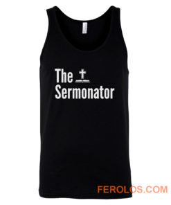 The Sermonator Religious Tank Top