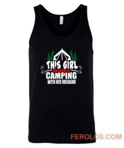 This Girl Loves Camping With His Wife Tank Top