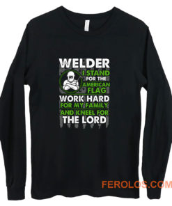 Welder I Stand For American Flag Long Sleeve