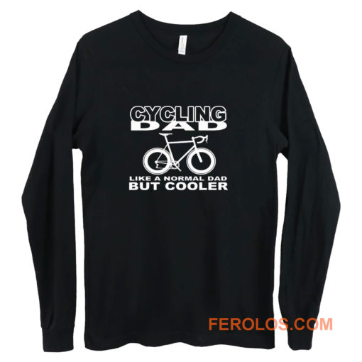 cycling dad grandad Long Sleeve