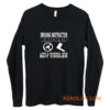 driving instructor dad Long Sleeve