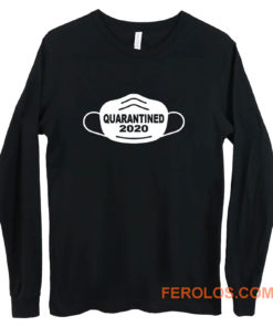 social distancing Quarantine Self Isolation Long Sleeve