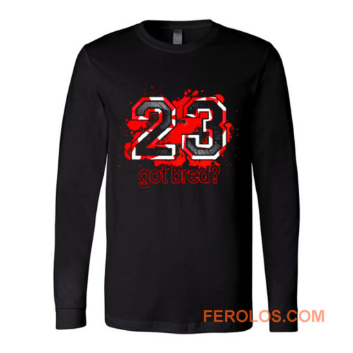 23 Got Bred Match Retro Air Jordan Long Sleeve