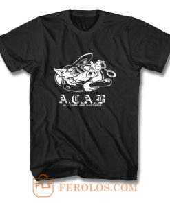 ACAB Pig Police Bastards T Shirt