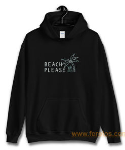 Beach Please Quarantined Summer Hoodie