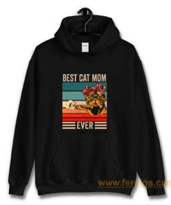 Best Cat Mom Ever Hoodie