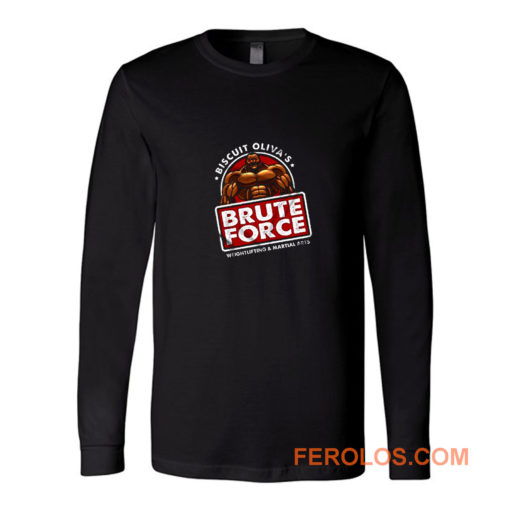 Biscuit Olivas Brute Force Long Sleeve