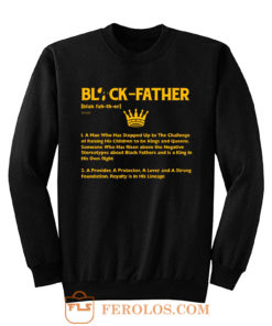 Black Father Definition Black Lives Matter Sweatshirt