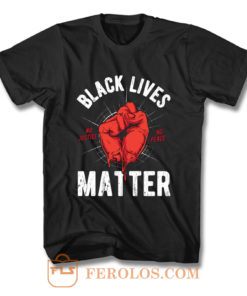 Black Lives Matter No Justice No Peace T Shirt