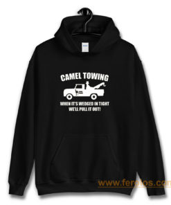 Camel Towing Adult Humor Rude Hoodie