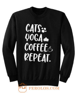 Cats Coffee Caffeine Yoga Sweatshirt