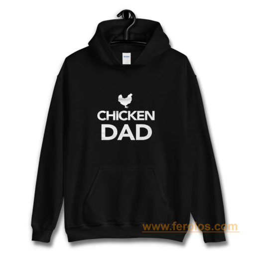 Chicken Dad Hoodie