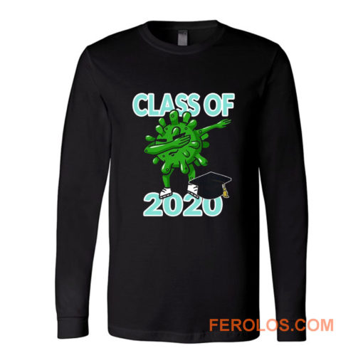 Class Of 2020 Dabbing Pandemic Graduation Quarantine Long Sleeve