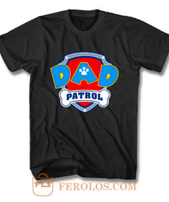 DAD Patrol Parody Paw Patrol Family T Shirt