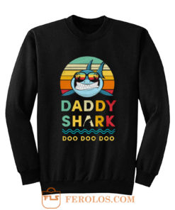 Daddy Shark Vintage Style Sweatshirt