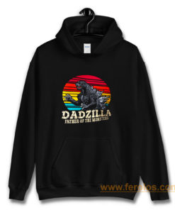 Dadzilla Father Of The Monsters 1 Hoodie