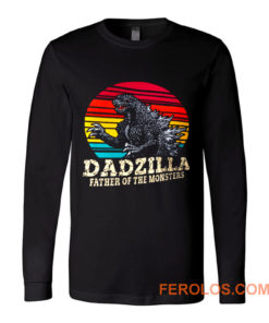 Dadzilla Father Of The Monsters 1 Long Sleeve