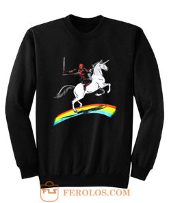 Deadpool Riding a Unicorn on a Rainbow Sweatshirt