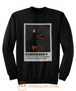 Doberman Dog Lovers Sweatshirt