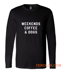 Dog lover Long Sleeve