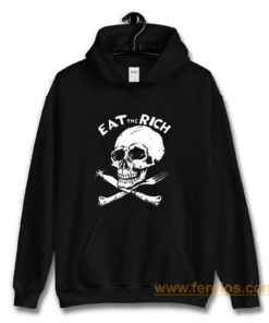 EAT The RICH Punk Band Socialist Socialism Hoodie