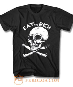 EAT The RICH Punk Band Socialist Socialism T Shirt