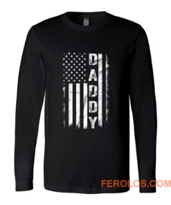 Father Day American Flag Long Sleeve