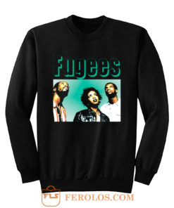 Fugees 90S Sweatshirt