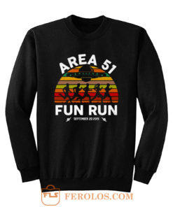 Fun Run Area 51 Sweatshirt