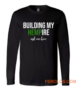 Funny Cute Girlfriend Wife Mom Mother Hemp CBD Oil Tincture Business Entrepreneur Long Sleeve