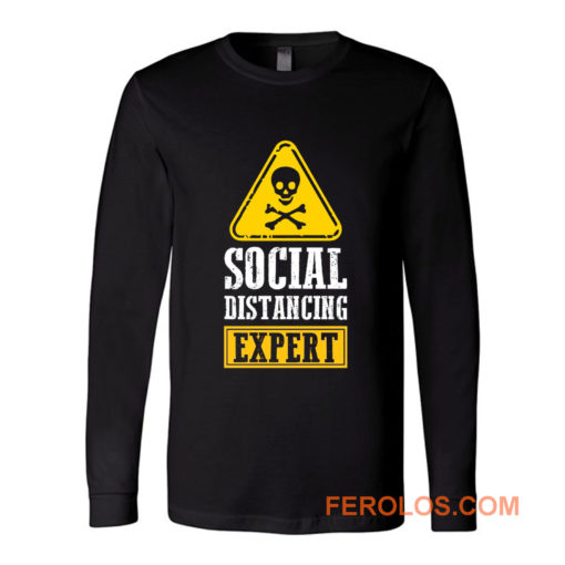 Funny Social Distancing Expert Long Sleeve