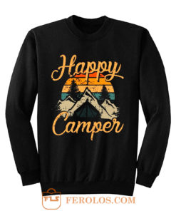 Happy Camper Camping Adventure Sweatshirt