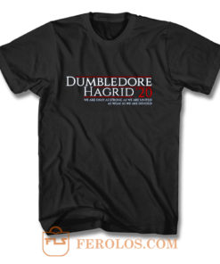 Harry Potter 2020 Election Dumbledore And Hagrid T Shirt