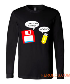 I Am Your Father Funny Computer Geek Long Sleeve