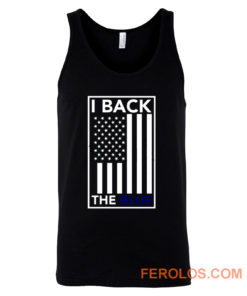 I Back The Blue Thin Blue Line Support Police Tank Top