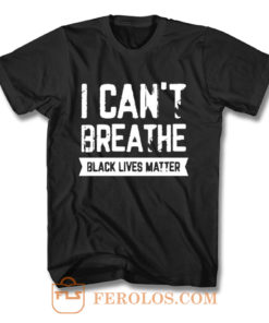 I cant Breathe Black Lives Matter Spirit Pride T Shirt