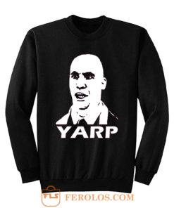 Inspired by Hot Fuzz YARP Sweatshirt