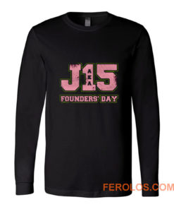 J15 Founders Day Long Sleeve