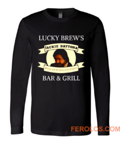 Jackie Daytona Lucky Brews Bar and Grill What We Do In The Shadows Long Sleeve